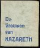  n.n, Het Gezelschap der Vrouwen van Nazareth ( huize de Voorde )