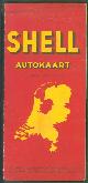  Shell Nederland, N.V., (RECLAME / ADVERTENTIE - ADVERTISEMENT) Shell autokaart van Nederland