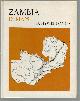 0340118806 Davies, D. Hywel, Adika, G. H., Zambia in maps