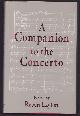 9780028719610 Robert Layton, A Companion to the concerto