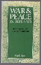9780745309248 Mark Ryan, War & peace in Ireland: Britain and the IRA in the new world order