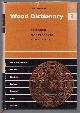  Willem Boerhave Beekman, Elsevier's wood dictionary in seven languages: English/American, French, Spanish, Italian, Swedish, Dutch and German / Vol. 3, Research, manufacture and utilization.