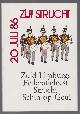  n.n, Feestgids t.g.v. Zuid Limburgs Federatiefeest 1986, georganiseerd door  schutterij St. Mauritius Strucht