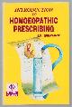 9788170213093 S M Gunavante, Introduction to homoeopathic prescribing: aude sapere