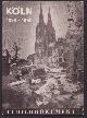  n.n, Koln am Rhein: 1880-1950.