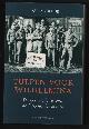 9789035126404 Agnes Dessing, Tulpen voor Wilhelmina: de geschiedenis van de Engelandvaarders