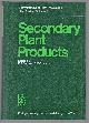 354009461x E A Bell, Encyclopedia of plant physiology. New series, vol. 8, Secondary plant products