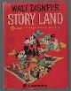  Buell, Ellen Lewis, Story land: 55 favorite stories adapted from Walt Disney films