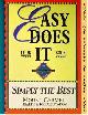  (NO AUTHOR LISTED), Easy Does It Cookbook : Simply the Best