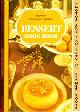  (NO AUTHOR LISTED), Better Cooking Library - Dessert Cook Book