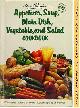  (NO AUTHOR LISTED), Lea & Perrins Appetizer, Soup, Main Dish, Vegetable, and Salad Cookbook