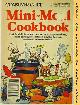  CONSUMER GUIDE EDITORS, Mini-Meal Cookbook : Consumer Guide 1978