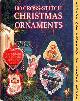  SIEGEL, CAROL / DIMENSIONS DESIGN STUDIO, 100 Cross-Stitch Christmas Ornaments