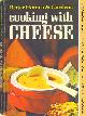  (NO AUTHOR LISTED), Better Homes and Gardens Cooking with Cheese