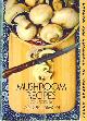  SIMON, ANDRE L. (EDITOR) / ATKINS, F. C. (INTRODUCTION BY), Mushroom Recipes
