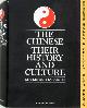  LATOURETTE, KENNETH SCOTT, The Chinese, Their History and Culture - Two Volumes in One: Fourth Edition