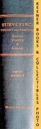  DAVIS, RAYMOND E. / FOOTE, FRANCIS S. / KELLY, JOE W., Surveying, Theory and Practice: Fifth Edition