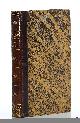  Laurentie, M., Introduction a la philosophie, ou traite de l'origine et de la certitude des connoissances humaines. Deuxieme edition.