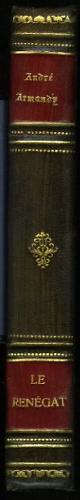 ARMANDY, Andr, Le Rengat. Roman (text in French)
