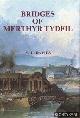  Davies, W.L., Bridges of Merthyr Tydfil