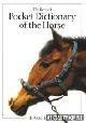  Peel, Hazel M., The revised pocket dictionary of the horse