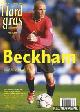  Diverse auteurs, Hard Gras. Beckham