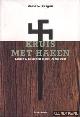  Bergen, Doris L., Kruis met haken. Duitse Christenen in het Derde Rijk