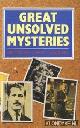  Canning, John, Great unsolved mysteries