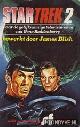  Blish, James, Star Trek 2, naar de gelijknamige televisie-serie van Gene Roddenberry. Acht opwindende sf-verhalen
