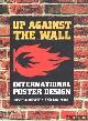  Bestley, Russell, Up against the wall. International Poster Design