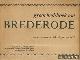  Brederode, G.A. & Rijnbach, dr. A.A., Groot lied-boek van G.A. Brederode. Naar de oorspronkelijke uitgave van 1622
