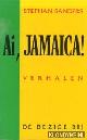  Sanders, Stephan, Ai, Jamaica! Over de zucht naar exotica in Europa
