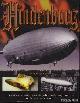  Flynn, Mike, Hindenburg. The story of airships from Zeppelins to the cargo carriers of the new millennium