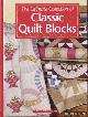  Stauffer, Jeanne, The ultimate collection of classic quilt blocks