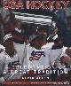  Allen, Kevin, USA hockey: a celebration of a great tradition: the official commemorative book