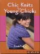  Paulin, Sarah, Chic knits for young chicks