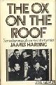 Harding, James, The ox on the roof. Scenes musical life in Paris in the twenties