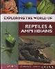  Green, Jen, Exploring the world of reptiles and amphibians (6 delen)
