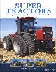  Henshaw, Peter, Super tractors: farmyard monsters from around the world