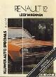  Ball, Kenneth, Kluwer Auto Specials: Renault 12 Leer 'm kennen. L - TL - TS en TR sedan en stationcar t/m 1976