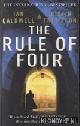  Caldwell, Ian, The rule of four