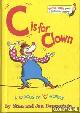  Berenstain, Stan & Jan, C is for Clown. A Circus of ""C"" words