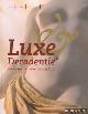  Diverse auteurs, Luxe & Decadentie. Leven aan de Romeinse goudkust.