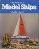  Smeed, V. E., The world of model ships