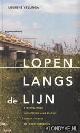  Vellinga, L., Lopen Langs De Lijn. 8 wandelingen van station naar station tussen Utrecht en 's-Hertogenbosch