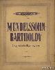  Riemann, Hugo, Edition Arnoldis No 13: Mendelssohn-Bartholdy. Ausgewählte Klavierwerke Band I