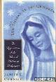  Connell, Janice T., The visions of the children. The apparitions of the blessed mother at Medjugorje
