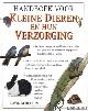  Alderton, David, Handboek voor kleine dieren en hun verzorging