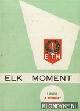  Diverse auteurs, Elk moment. 1 divisie '7 september'