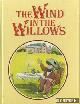  Grahame, Kenneth, The wind in the willows